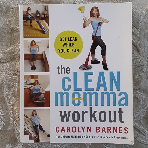 The Clean Momma Workout Get Lean While You Clean Carolyn Barnes PB Book - Picture 1 of 8